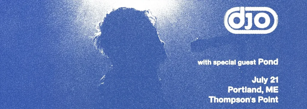 Djo at Thompson's Point