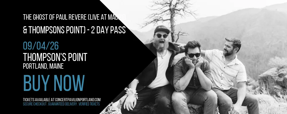 The Ghost of Paul Revere (Live at Madrid & Thompsons Point) at Thompson's Point