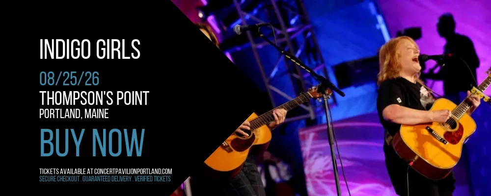 Indigo Girls at Thompson's Point